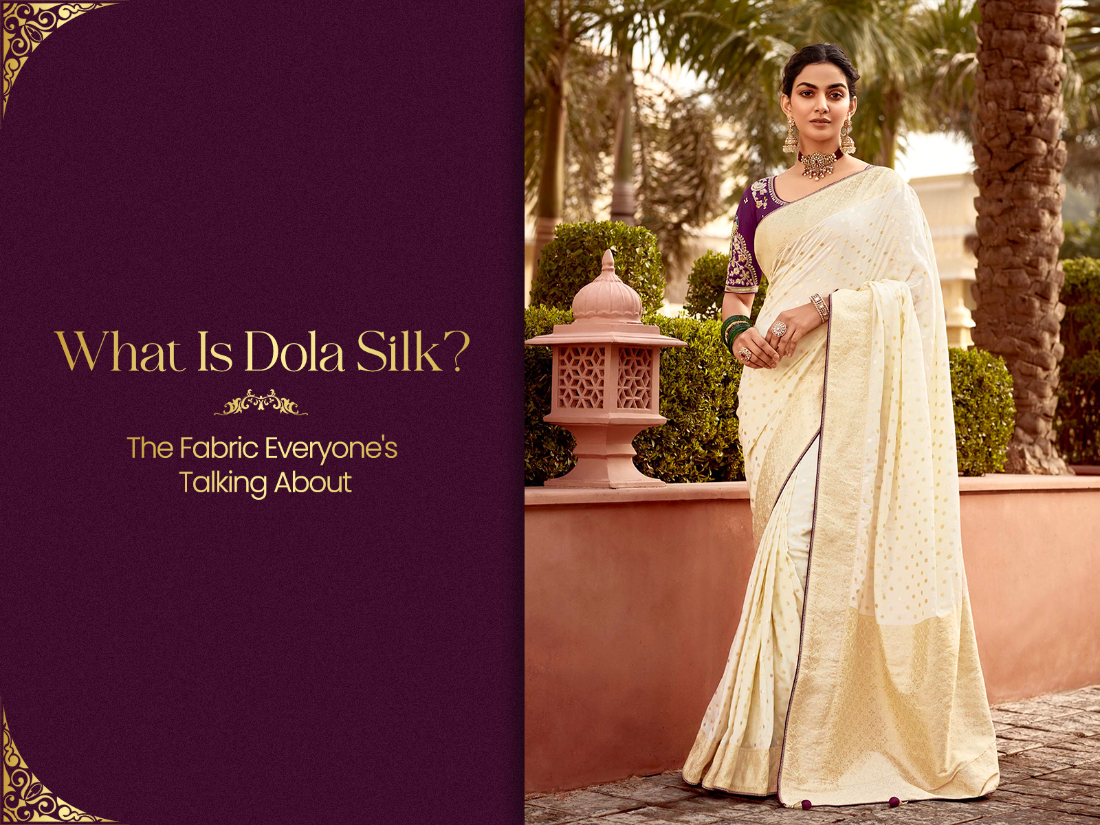 What Is Dola Silk? The Fabric Everyone's Talking About