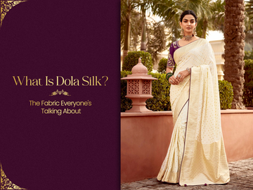 What Is Dola Silk? The Fabric Everyone's Talking About